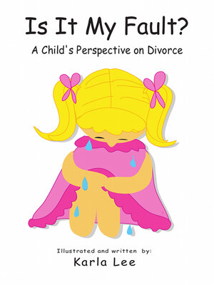 cover image of Is It My Fault?: a Child's Perspective on Divorce